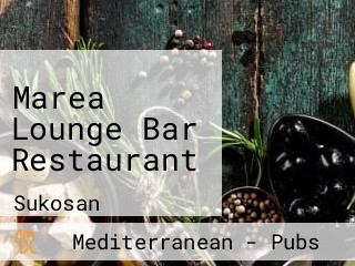 Marea Lounge Bar Restaurant