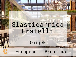 Slasticarnica Fratelli