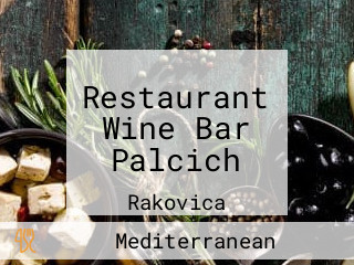 Restaurant Wine Bar Palcich