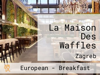 La Maison Des Waffles