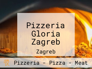 Pizzeria Gloria Zagreb