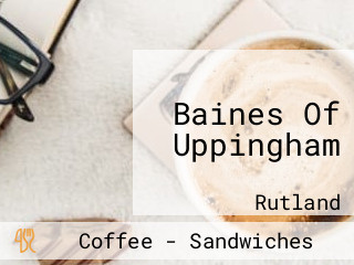 Baines Of Uppingham
