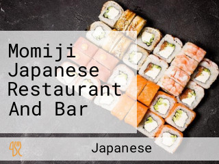 Momiji Japanese Restaurant And Bar