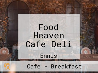 Food Heaven Cafe Deli