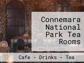 Connemara National Park Tea Rooms