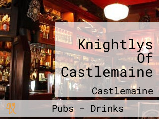 Knightlys Of Castlemaine