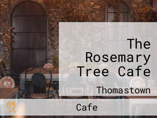 The Rosemary Tree Cafe