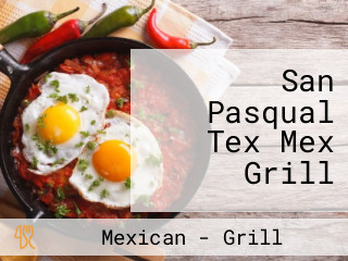 San Pasqual Tex Mex Grill