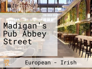 Madigan's Pub Abbey Street