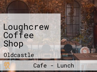 Loughcrew Coffee Shop