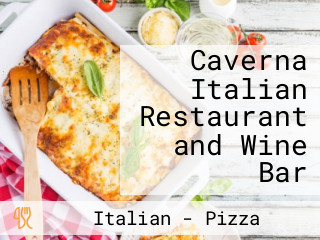 Caverna Italian Restaurant and Wine Bar