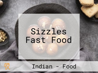 Sizzles Fast Food