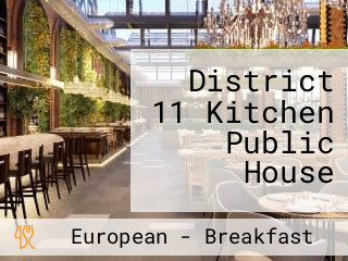 District 11 Kitchen Public House