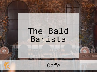 The Bald Barista