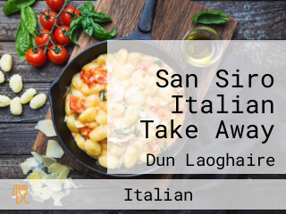 San Siro Italian Take Away