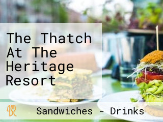 The Thatch At The Heritage Resort