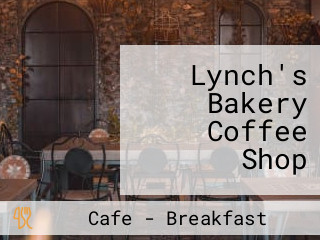 Lynch's Bakery Coffee Shop