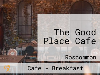 The Good Place Cafe
