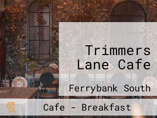 Trimmers Lane Cafe