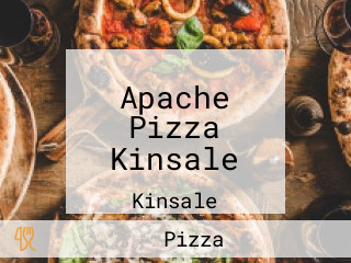 Apache Pizza Kinsale