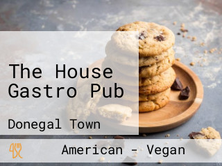 The House Gastro Pub