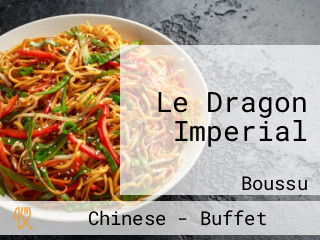 Le Dragon Imperial