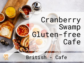 Cranberry Swamp Gluten-free Cafe