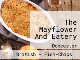 The Mayflower And Eatery