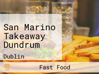 San Marino Takeaway Dundrum