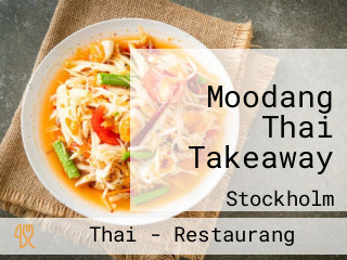 Moodang Thai Takeaway