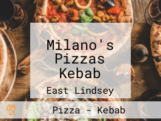 Milano's Pizzas Kebab