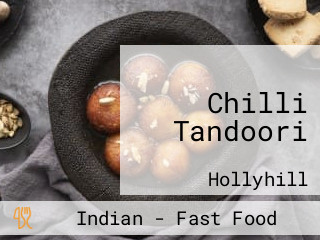 Chilli Tandoori