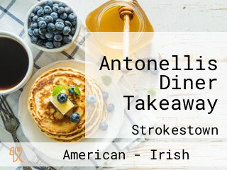 Antonellis Diner Takeaway