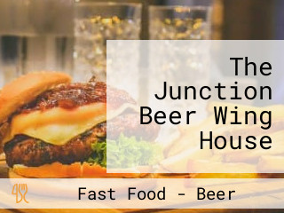 The Junction Beer Wing House