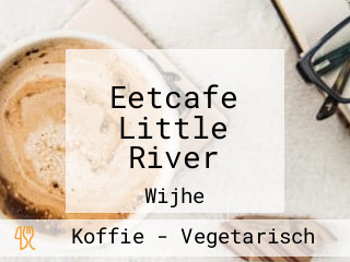 Eetcafe Little River
