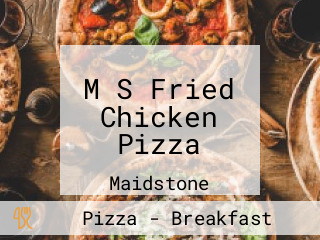 M S Fried Chicken Pizza
