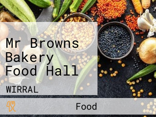 Mr Browns Bakery Food Hall