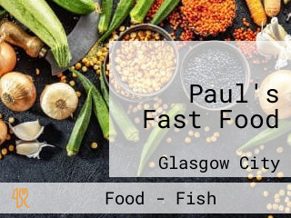 Paul's Fast Food