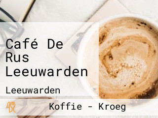 Café De Rus Leeuwarden