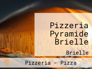 Pizzeria Pyramide Brielle