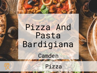 Pizza And Pasta Bardigiana