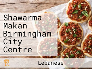 Shawarma Makan Birmingham City Centre