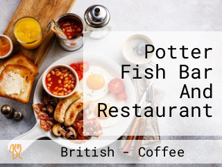 Potter Fish Bar And Restaurant