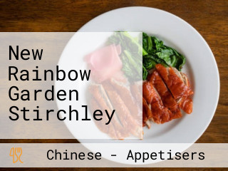 New Rainbow Garden Stirchley