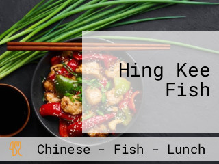 Hing Kee Fish