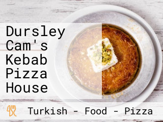 Dursley Cam's Kebab Pizza House