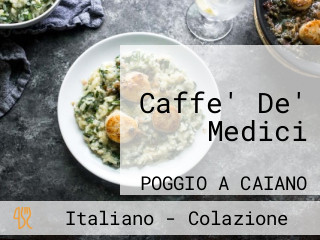 Caffe' De' Medici