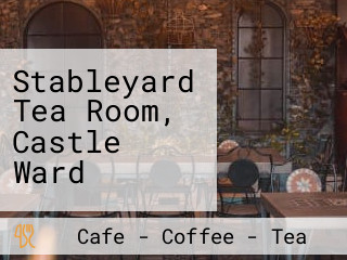 Stableyard Tea Room, Castle Ward