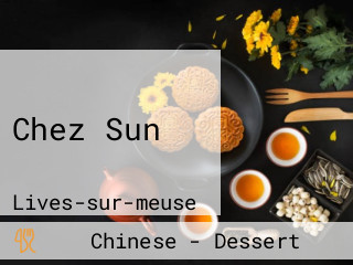 Chez Sun