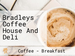 Bradleys Coffee House And Deli